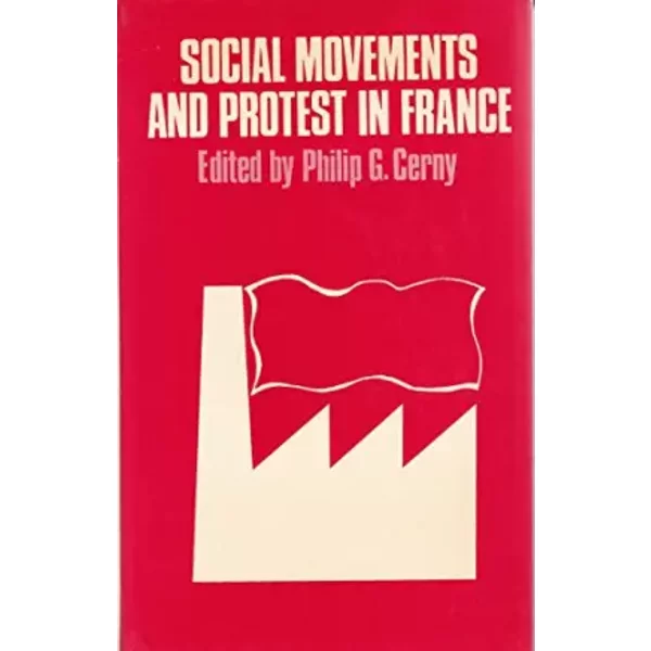 Social Movements and Protest in France