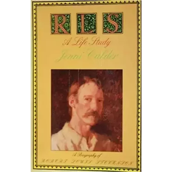 R.L.S.: A Life Study (A Biography of Robert Louis Stevenson) - Jenni Calder