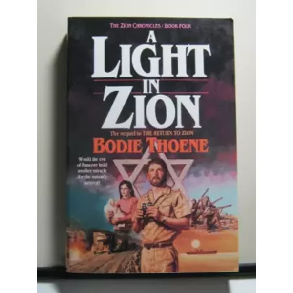 Light in Zion - Bodie Thoene