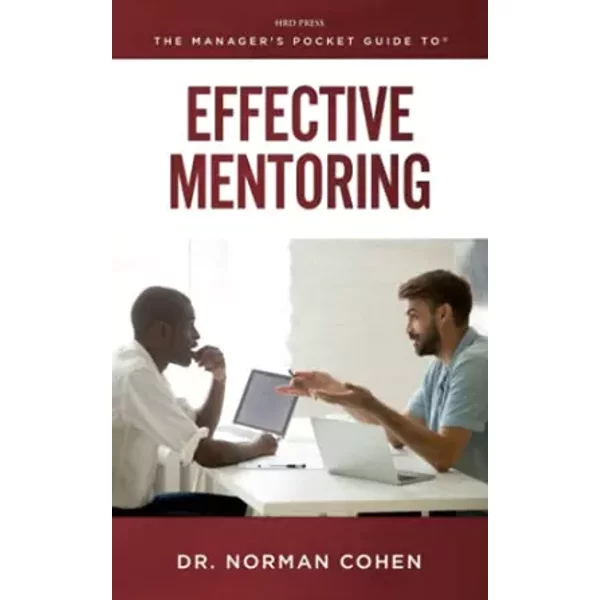 The Manager's Pocket Guide To Effective Mentoring - Norman H. Cohen-image