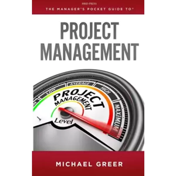 The Manager's Pocket Guide To Project Management (Manager's Pocket Guide Series) - Michael Greer-image