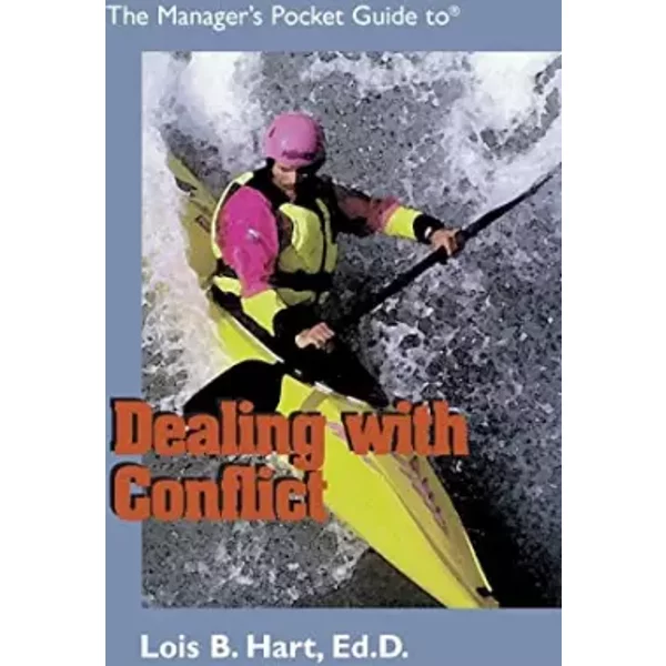 The Manager's Pocket Guide To Dealing With Conflict (Manager's Pocket Guide Series) - Lois B. Hart-image