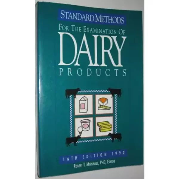 Standard Methods for the Examination of Dairy Products: 1992