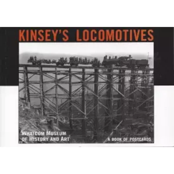 Postcard-Kinsey's Locomotives: Whatcom Museum Of History And Art (Postcard Books) - Whatcom Museum Of History And Art-image