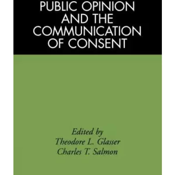 Public Opinion and the Communication of Consent