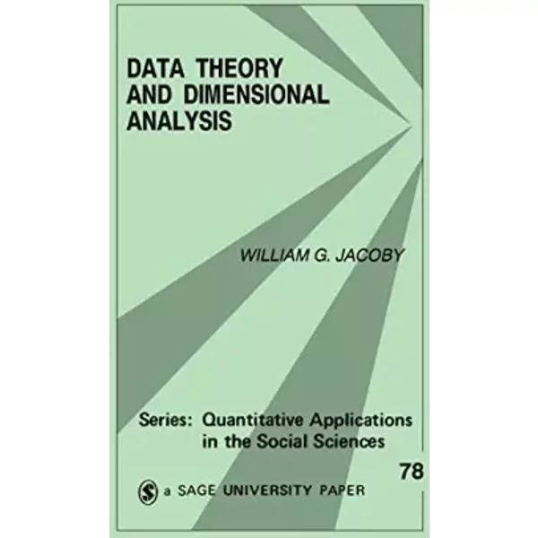 Data Theory And Dimensional Analysis (Quantitative Applications In The Social Sciences) - William G. Jacoby-image