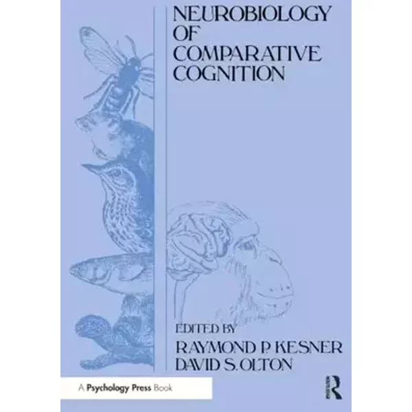 Neurobiology of Comparative Cognition