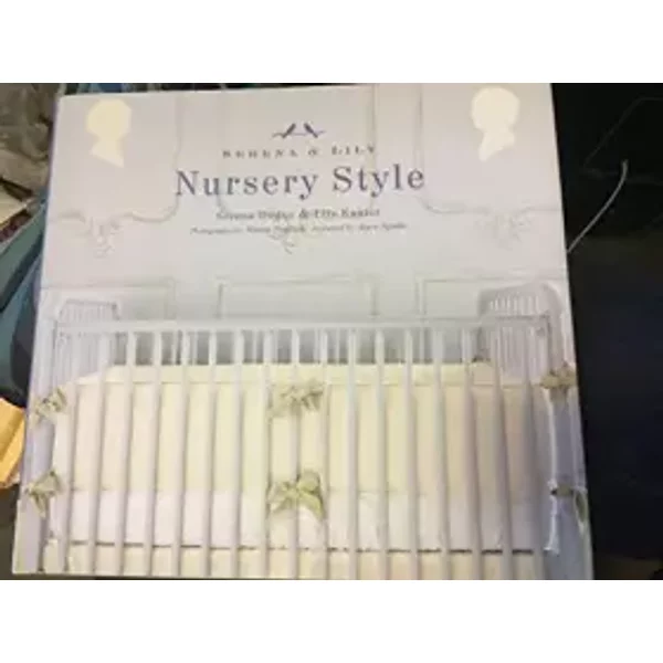 Nursery Style - Serena Dugan, Lily Kanter