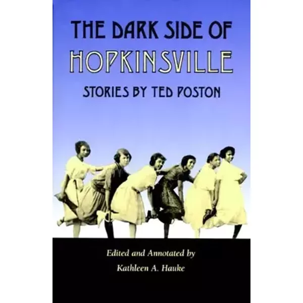 Dark Side of Hopkinsville - Ted Poston