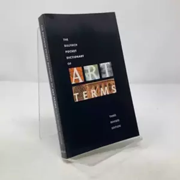 The Bulfinch Pocket Dictionary of Art Terms - David Diamond