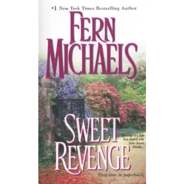 Sweet Revenge (Sisterhood) - Fern Michaels