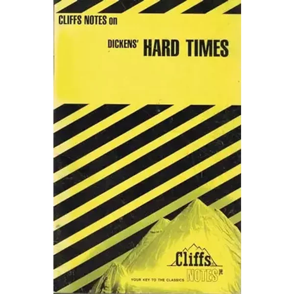 Dickens' Hard Times (Cliffs Notes) - Josephine J. Curto