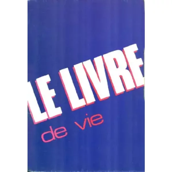 Le Livre de vie - COLLECTIF