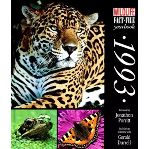 Wildlife Fact-File Yearbook 1993 - Jonathon. (Foreword). Porritt