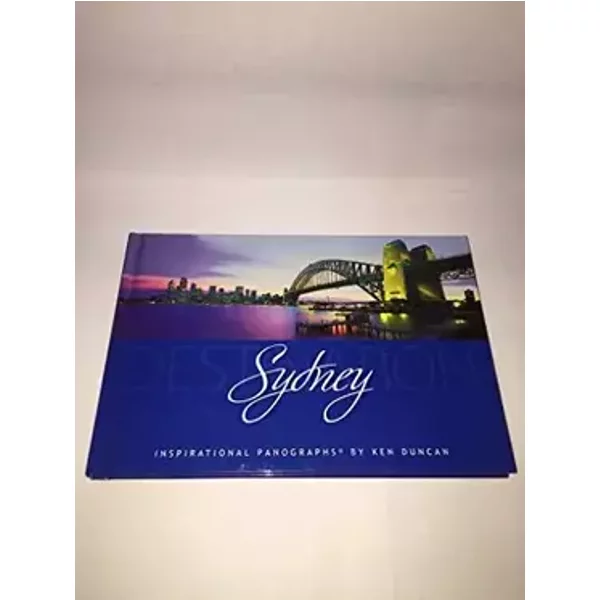 Destination Sydney: Magnificent Panoramic Views - Ken Duncan