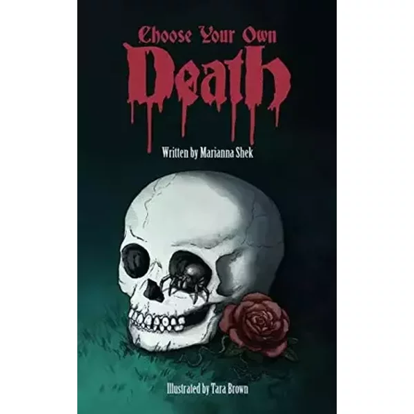Choose Your Own Death - Marianna Shek