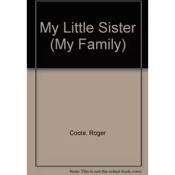 My Little Sister (My Family) - Unknown Author-image