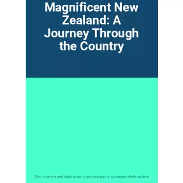 Magnificent New Zealand: A Journey Through The Country-image