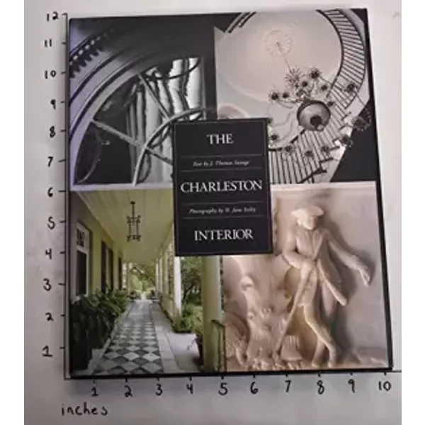 The Charleston Interior - J. Thomas Savage, Thomas J. Savage, N. Jane Iseley-image