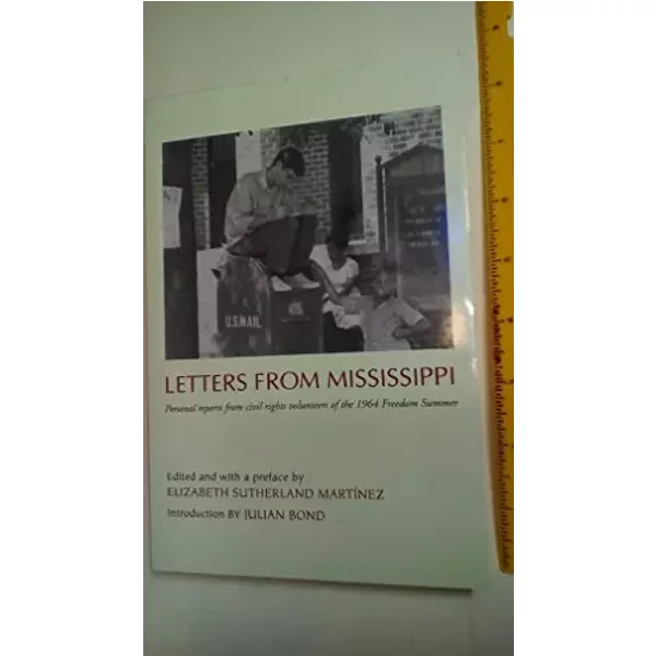 Letters from Mississippi - Elizabeth Martinez