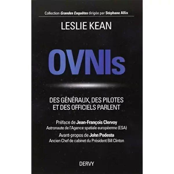 OVNIs : Des généraux, des pilotes et des officiels parlent - Leslie Kean