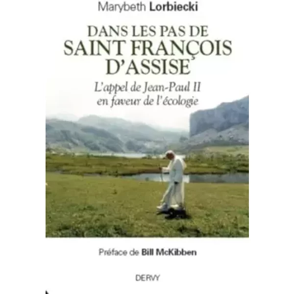 Dans Les Pas De Saint FrançOis D'assise - Marybeth Lorbiecki-image