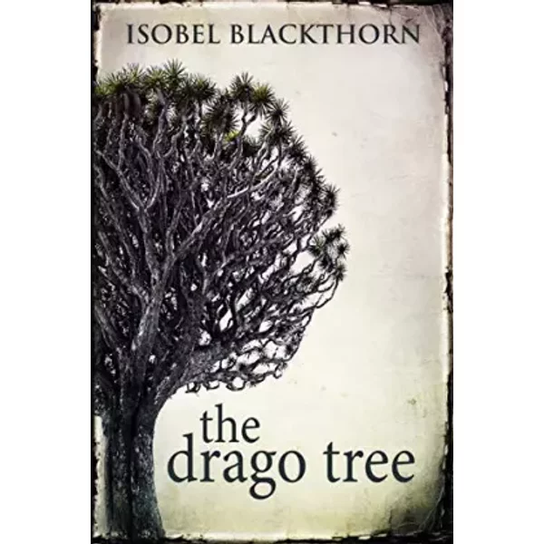 The Drago Tree: Large Print Edition - Isobel Blackthorn-image