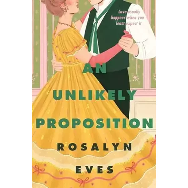 An Unlikely Proposition (Unexpected Seasons) - Rosalyn Eves