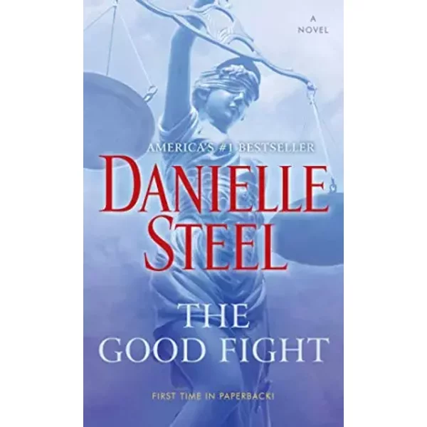 The Good Fight: A Novel - Danielle Steel-image