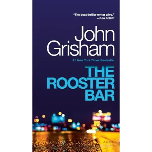 The Rooster Bar: A Novel - John Grisham-image