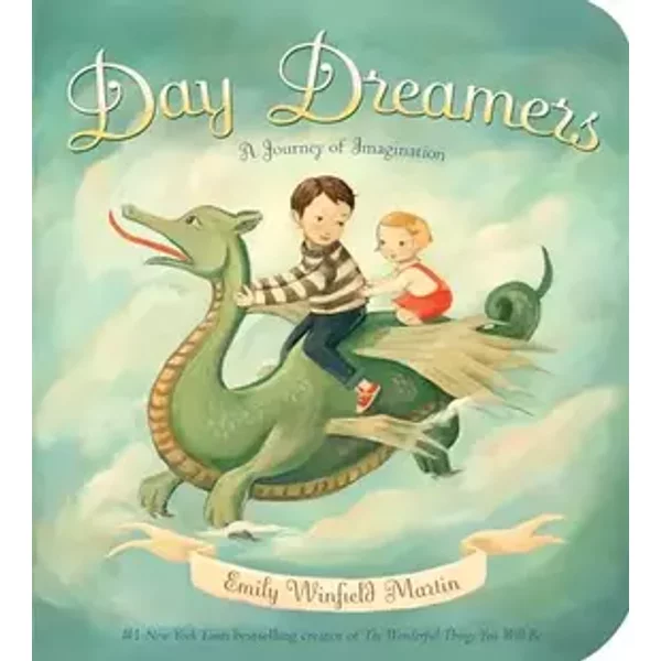 Day Dreamers: A Journey of Imagination - Emily Winfield Martin