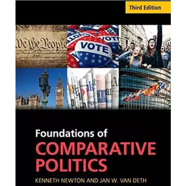 Foundations of Comparative Politics - Kenneth Newton