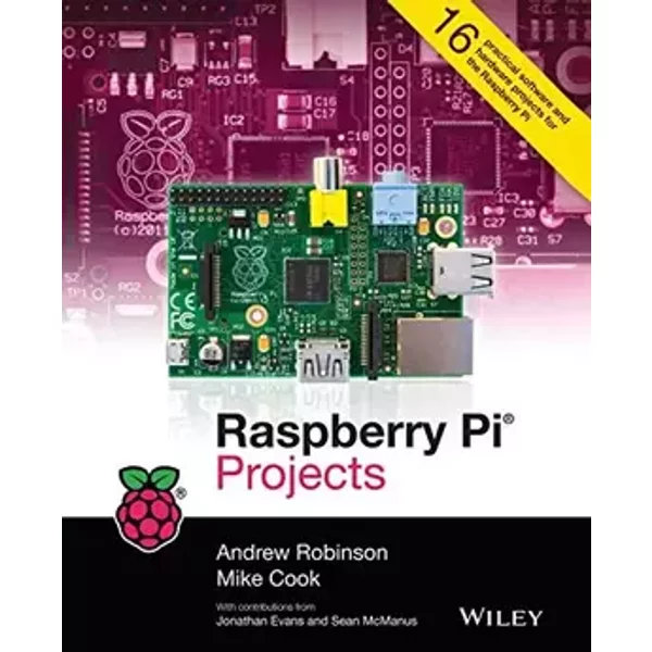 Raspberry Pi Projects - Andrew Robinson, Mike Cook