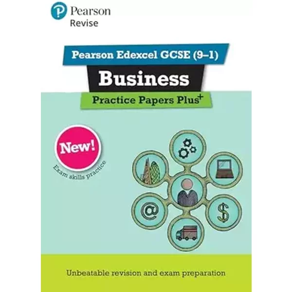 Revise Pearson Edexcel GCSE (9-1) Business Practice Papers Plus - Andrew Redfern