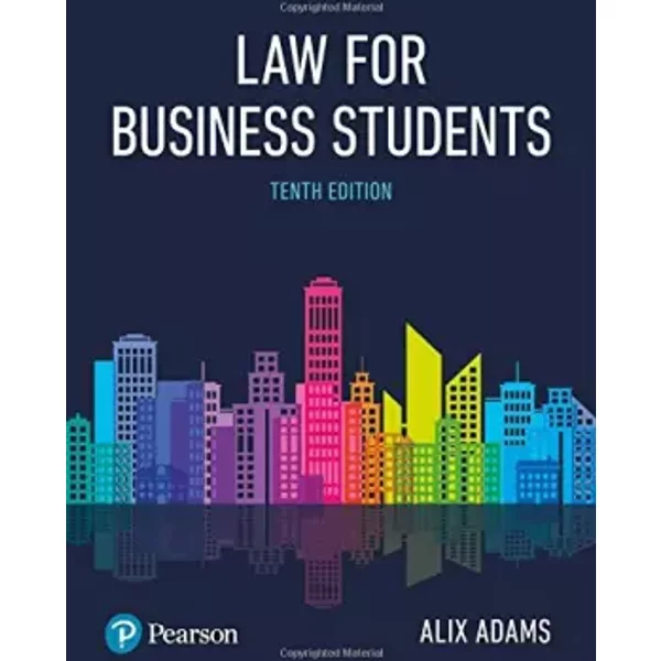 Adams Law For Business Students - Alix Adams