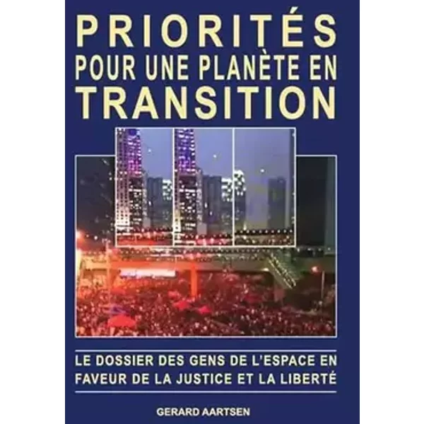Priorités pour une Planète en Transition (French Edition) - Gerard AARTSEN
