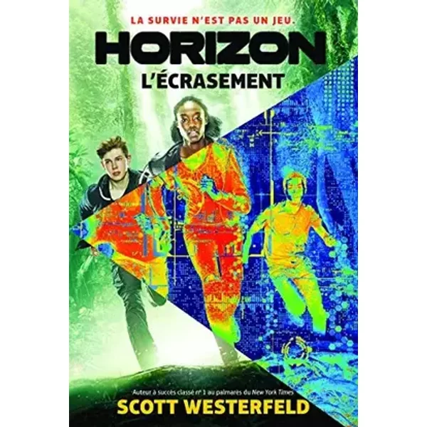 Horizon: N° 1 - l'Écrasement (French Edition) - Scott Westerfeld