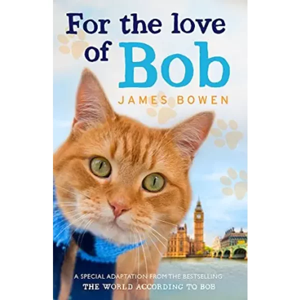 For The Love Of Bob - James Bowen-image