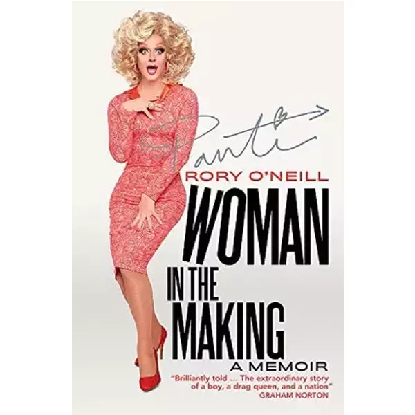 Woman in the Making - Rory O'Neill