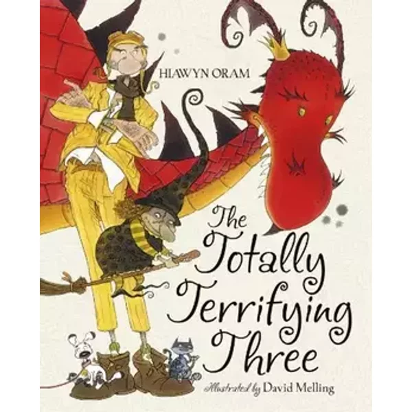 The Totally Terrifying Three. by Hiawyn Oram, David Melling - Hiawyn Oram