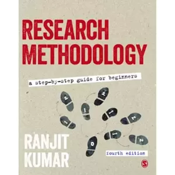 Research Methodology: A Step-by-Step Guide for Beginners - Ranjit Kumar