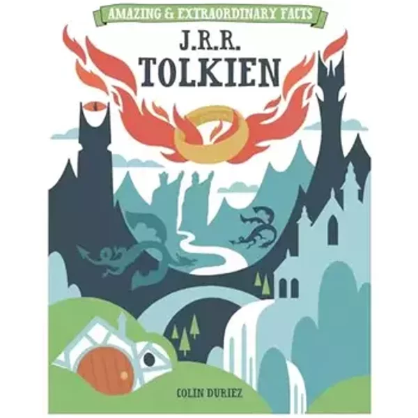 J.R.R. Tolkien (Amazing & Extraordinary Facts) - Colin Duriez