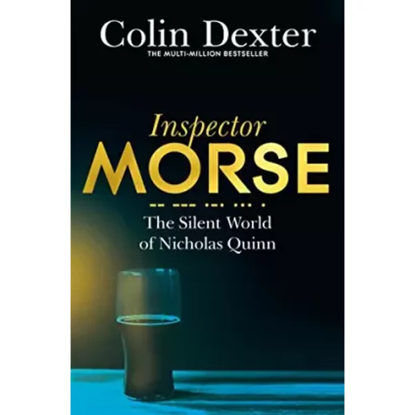 The Silent World Of Nicholas Quinn (Inspector Morse Mysteries) - Colin Dexter-image