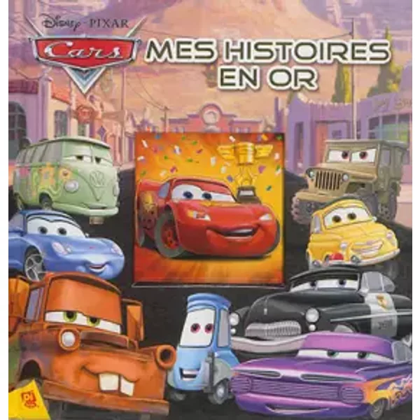 Cars - Mes Histoires En Or - Collectif-image