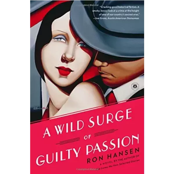 A Wild Surge Of Guilty Passion: A Novel - Ron Hansen-image