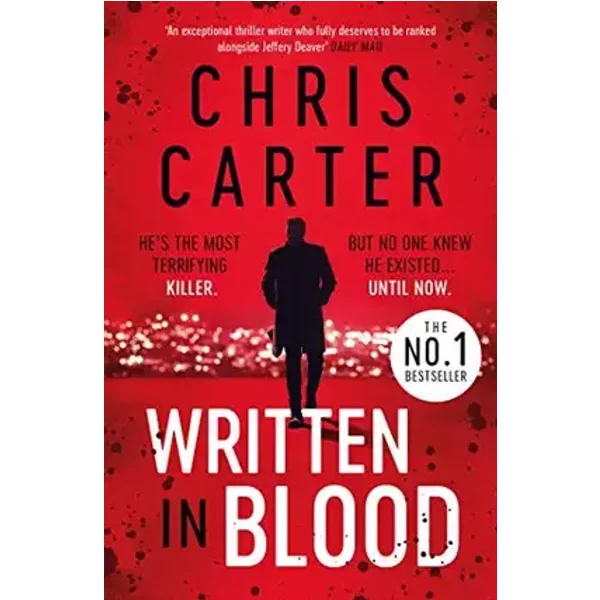 Written in Blood: The Sunday Times Number One Bestseller - Chris Carter