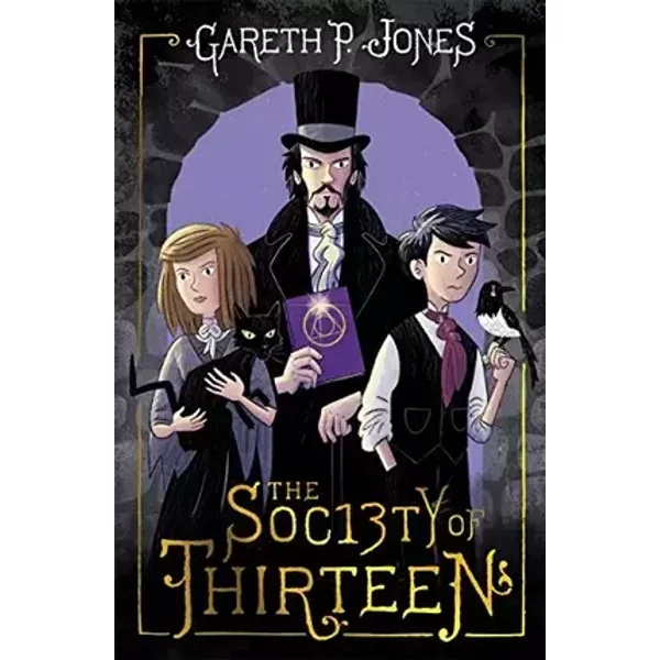 Society of Thirteen - Gareth P Jones