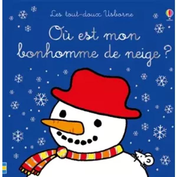 Où Est Mon Bonhomme De Neige ? - Les Tout-Doux Usborne - Fiona Watt, Rachel Wells, Nick Stellmacher-image