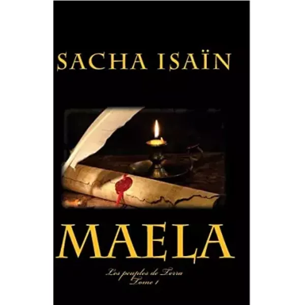 Maela: Les Peuples De Terra T1 (French Edition) - Sacha IsaïN-image