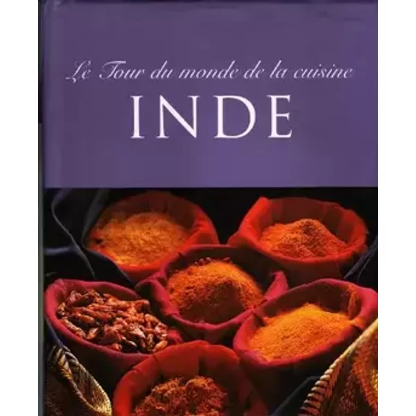 Inde - le Tour du Monde de la Cuisine - unknown author